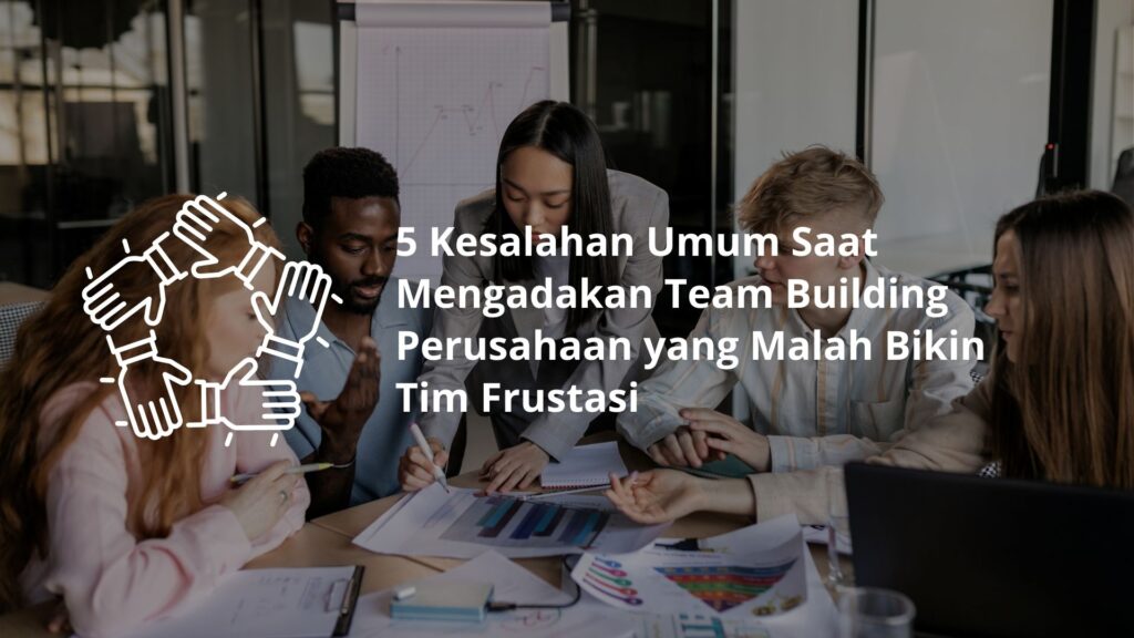 Team Building Perusahaan